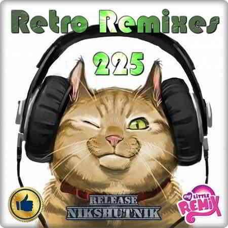 Retro Remix Quality Vol.225 (2019) торрент