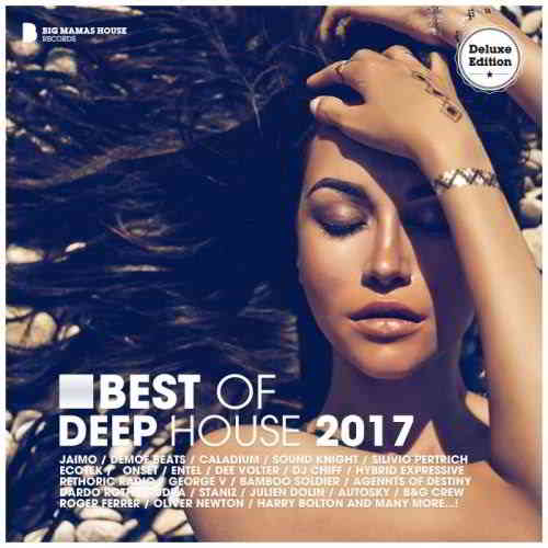 Best of Deep House 2017 [Deluxe Version] (2017) торрент
