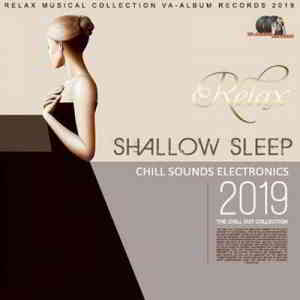 Shallow Sleep: Chill Electronic (2019) торрент