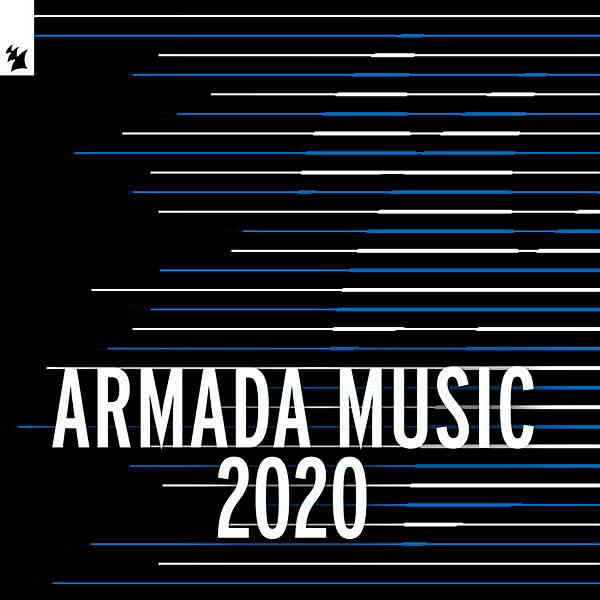 Armada Music 2020 (2019) торрент