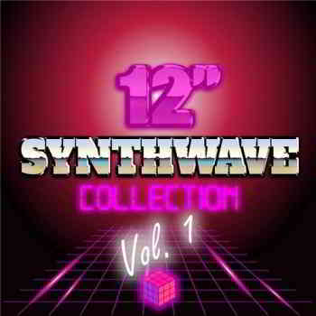 12'' Synthwave Collection Vol. 1 (2019) торрент