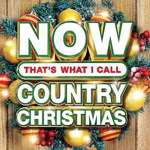 Now Thats What I Call Country Christmas 2019 (2019) торрент