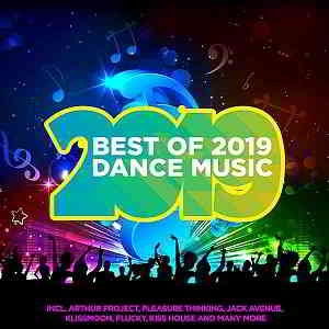 Best Of 2019 Dance Music (2019) торрент
