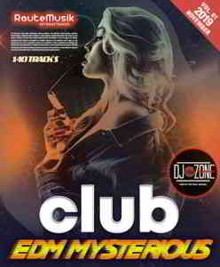 Club EDM Mysterious (Vol. 01)