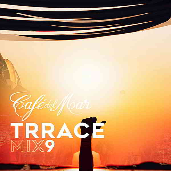 Café Del Mar: Terrace Mix 9 (2019) торрент