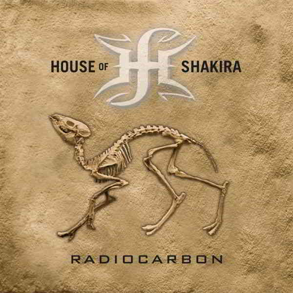 House Of Shakira - Radiocarbon (2019) торрент