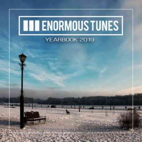 Enormous Tunes: The Yearbook 2019