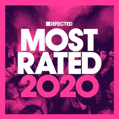 Defected Presents Most Rated 2020 (2020) торрент