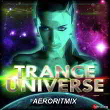 Aeroritmix - Dynamic Trance Universe 200 XXL (2019) торрент