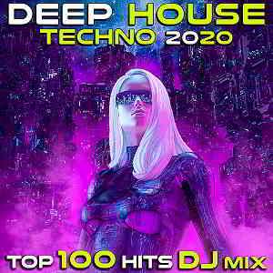 Deep House Techno 2020 Top 100 Hits DJ Mix