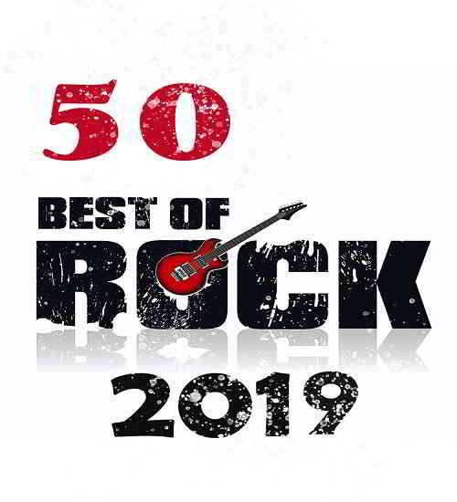 50 Best of Rock 2019 (2019) торрент