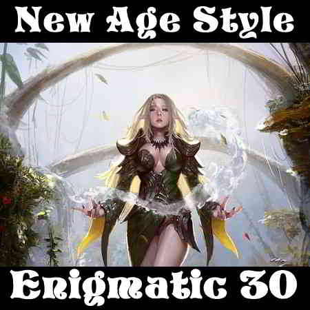 New Age Style - Enigmatic 30