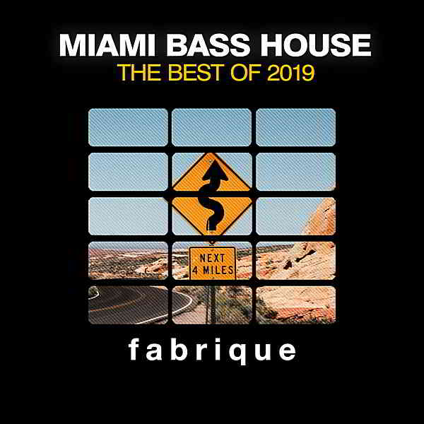 Miami Bass House [The Best Of 2019] (2019) торрент