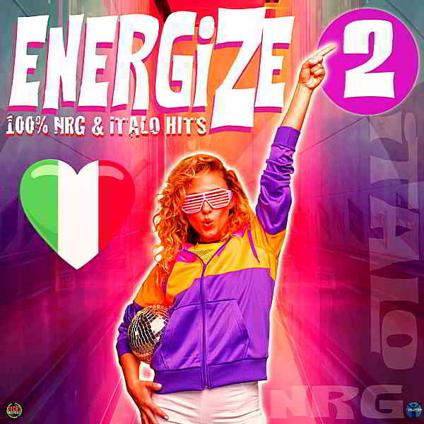 Energize 2: 100% NRG &amp; Italo Hits (2019) торрент