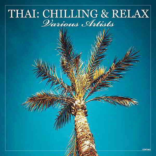 Thai: Chilling &amp; Relax (2019) торрент