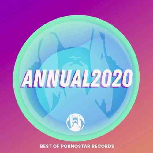 Annual 2020 [Best Of PornoStar Records]