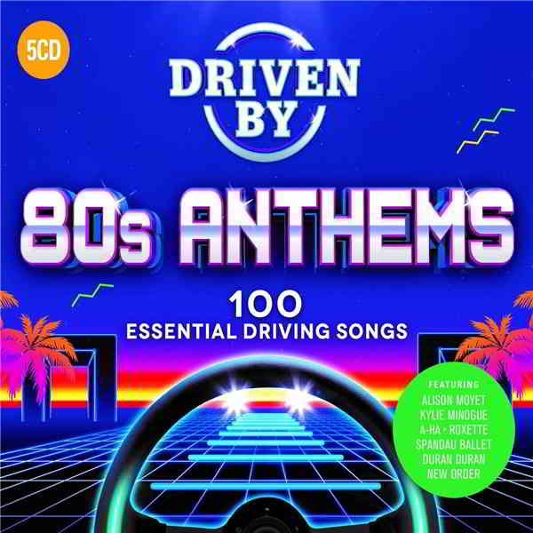 Driven By 80s Anthems [5CD] (2019) торрент