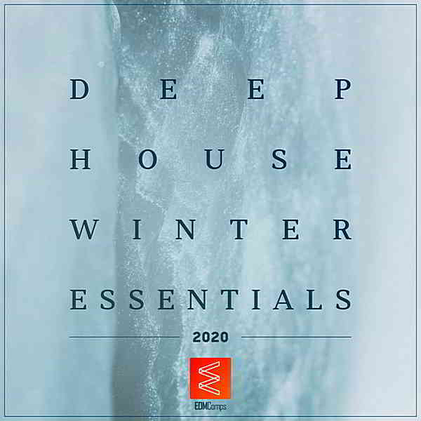 Deep House Winter Essentials 2020 (2019) торрент