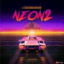 The Digital Blonde - Neon 2 (2020) торрент