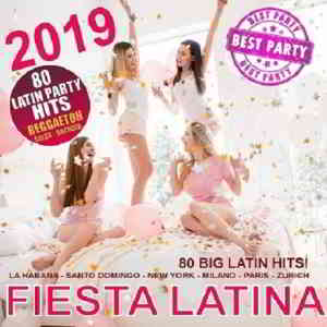 Fiesta Latina 2019 (80 Big Latin Hits 2019/2020!)