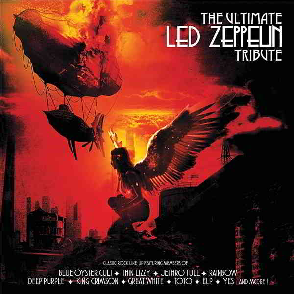 The Ultimate Led Zeppelin Tribute [2CD] (2019) торрент