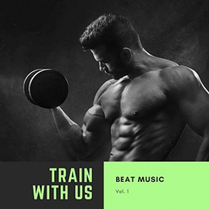 Train with Us, Vol. 1