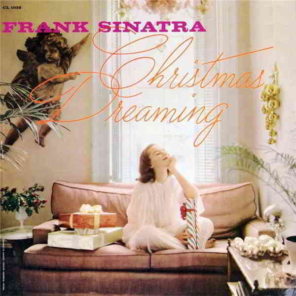 Frank Sinatra - Christmas Dreaming (2019) торрент