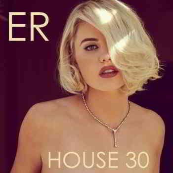 House 30 [Empire Records]- 2020 (2020) торрент