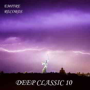 Deep Classic 10 [Empire Records] (2020) торрент