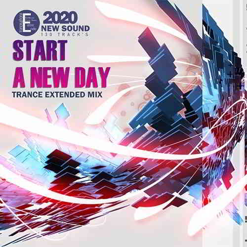 Start a New Day: Trance Extended Mix