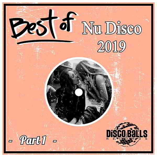 Best Of Nu Disco 2019 Part 1 (2020) торрент