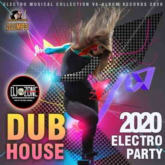 Dub House: Electro Party (2020) торрент