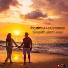 Rhythm and Romance Smooth Jazz Tunes (2020) торрент