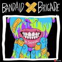 Bandaid Brigade - I'm Separate (2020) торрент