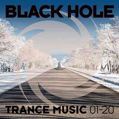 Black Hole Trance Music 01-20 (2020) торрент