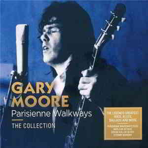 Gary Moore - Parisienne Walkways: The Collection (2020) торрент