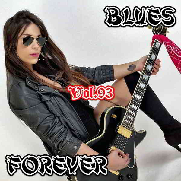 Blues Forever Vol.93 (2020) торрент