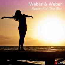 Weber &amp; Weber - Reach For The Sky (2020) торрент