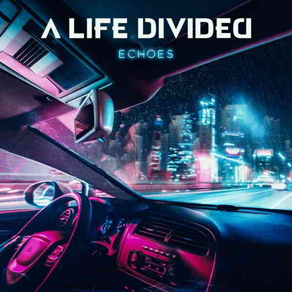 A Life Divided - Echoes (2020) торрент