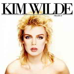 Kim Wilde - Select [Expanded &amp; Remastered] (2020) торрент