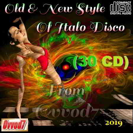 Old &amp; New Style Of Italo Disco From Ovvod7 [01-30] (2020) торрент