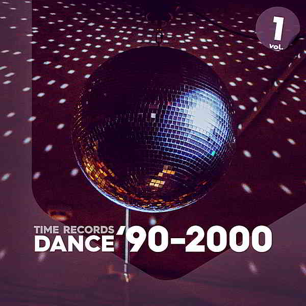 Dance '90-2000 Vol.1 (2020) торрент