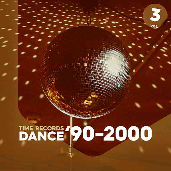 Dance '90-2000 Vol.3 (2020) торрент