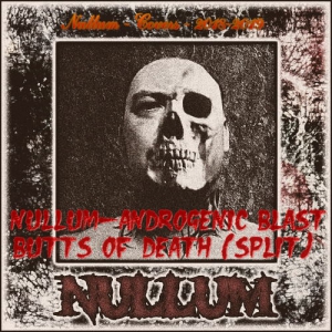 Nullum - Androgenic Blast - Covers - Butts of Death (2020) торрент