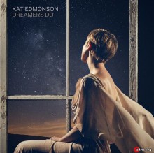 Kat Edmonson - Dreamers Do (2020) торрент