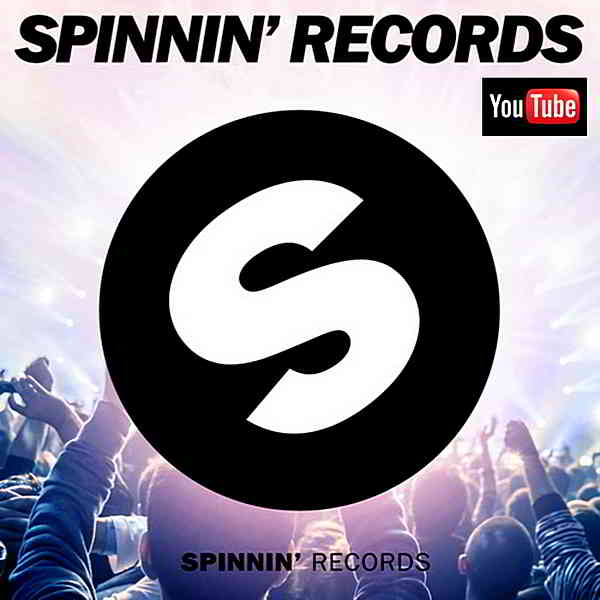 Spinnin' Records: YouTube Top 50 [Audio Version] (2020) торрент