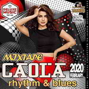 Caola: Rythm And Blues Mix (2020) торрент