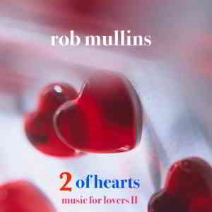 Rob Mullins - 2 of Hearts