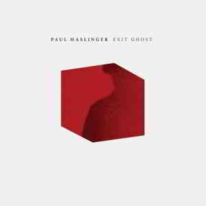 Paul Haslinger - Exit Ghost (2020) торрент
