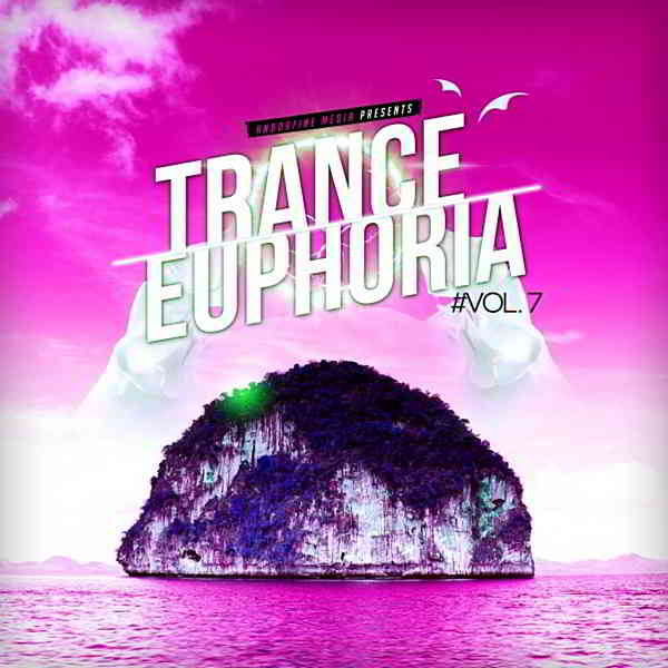 Trance Euphoria Vol.7 (2020) торрент